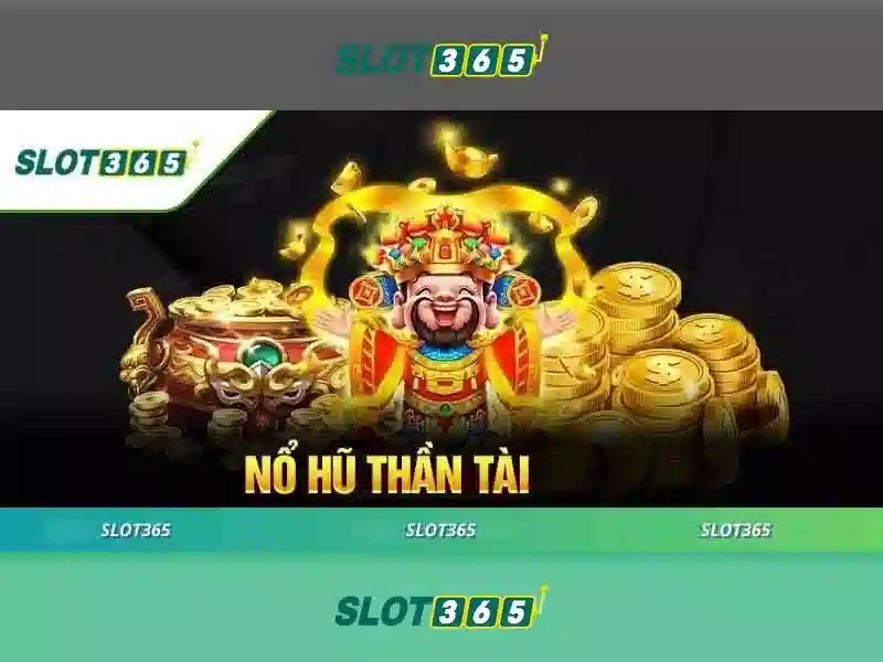 Slot365: Trải nghiệm casino trực tuyến đỉnh cao với máy đánh bạc