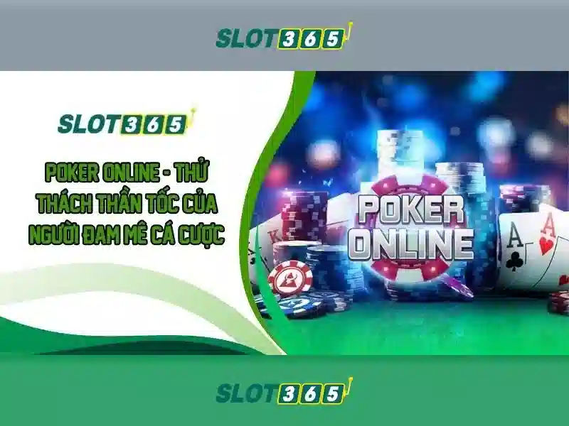 Slot365: Trải nghiệm đánh bạc trực tuyến tuyệt vời
