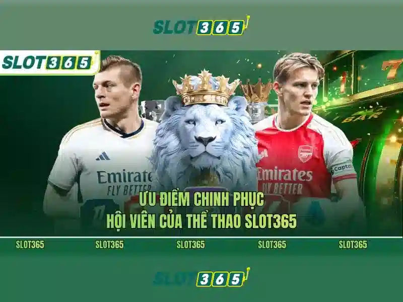 Slot365 - Nền tảng máy xèng trực tuyến nổi bật