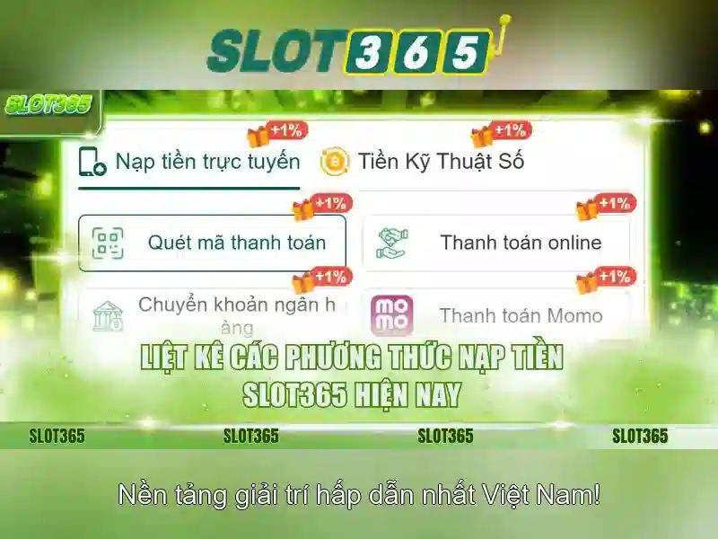 Slot365 - Trải nghiệm chơi slot trực tuyến an toàn và hấp dẫn